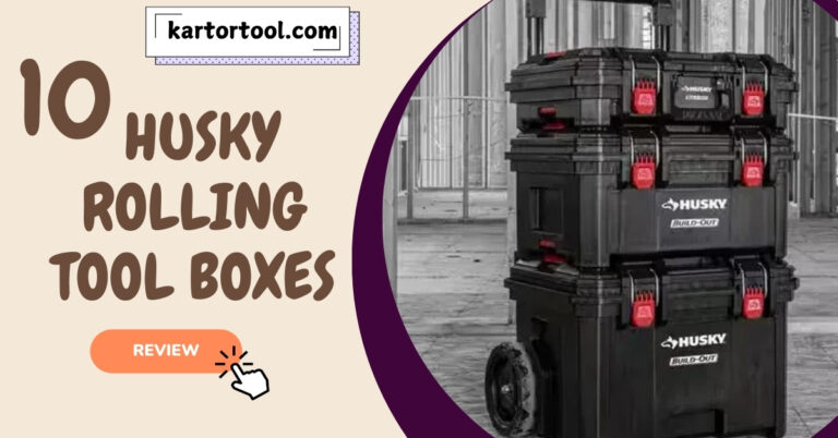 Best Top 10 Husky Rolling Tool Boxes