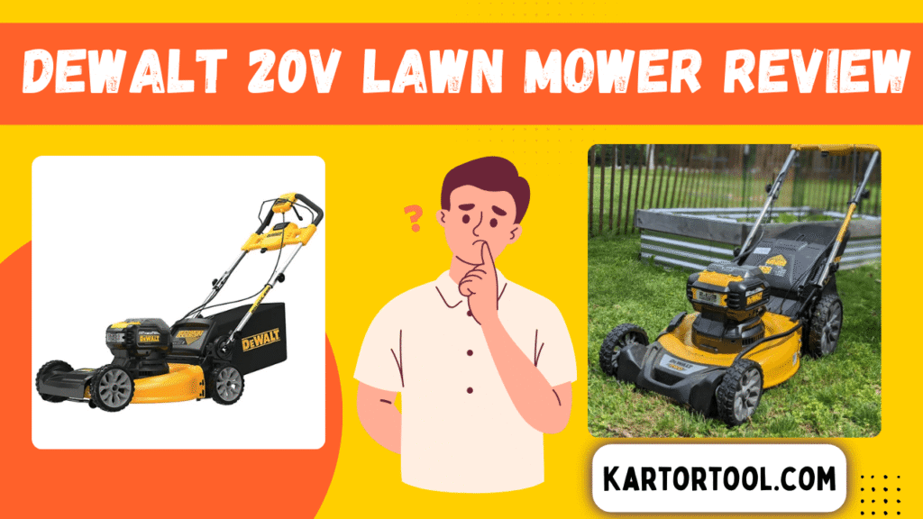 DeWalt 20V lawn mower Review